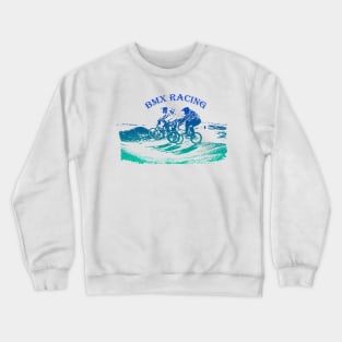 bmx racing Crewneck Sweatshirt